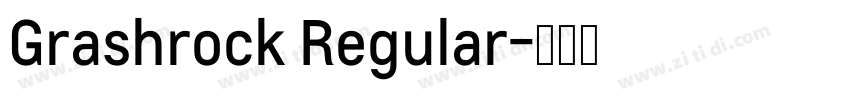 Grashrock Regular字体转换